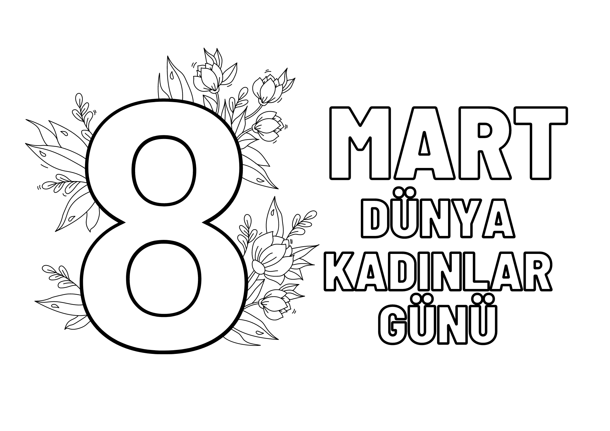 8 Mart Dünya Kadınlar Günü (6 Farklı Boyama Sayfası)